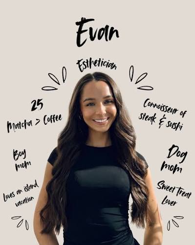 Evan Arnold, Esthetician